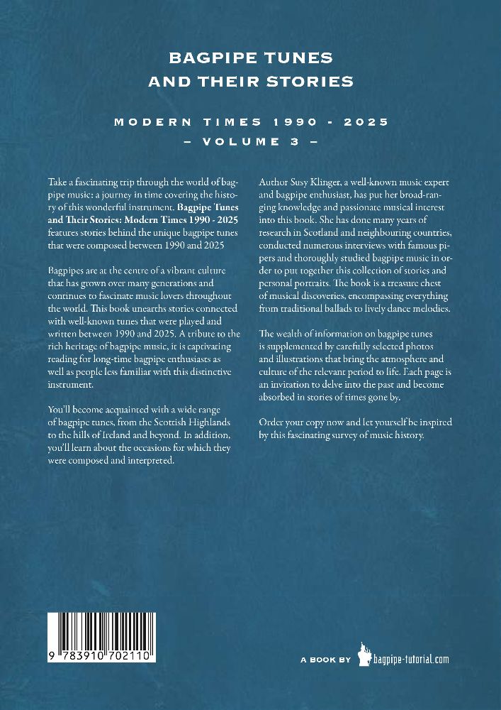 NEW - Bagpipe Tunes and Their Stories - Vol. 3 - Modern Times 1990 - 2025