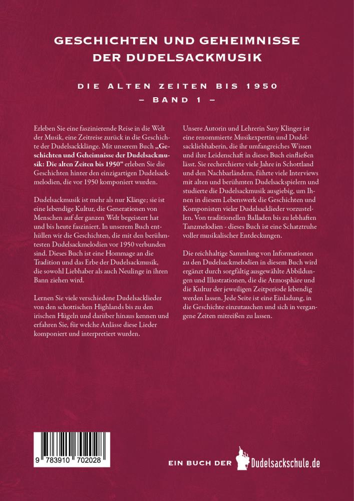Geschichten und Geheimnisse der Dudelsackmusik - Band 1 - Die alten Zeiten bis 1950
