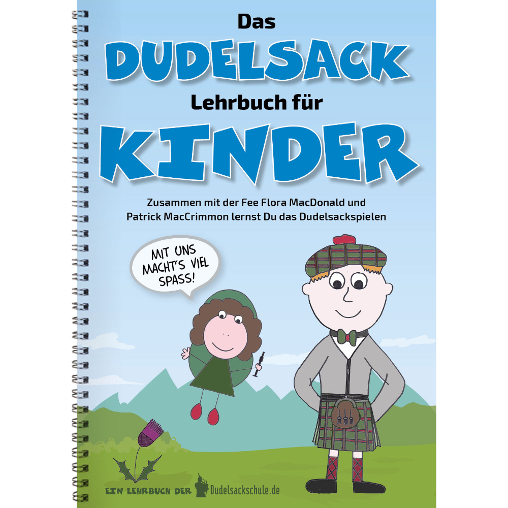 Das Dudelsack Lehrbuch für Kinder (German)