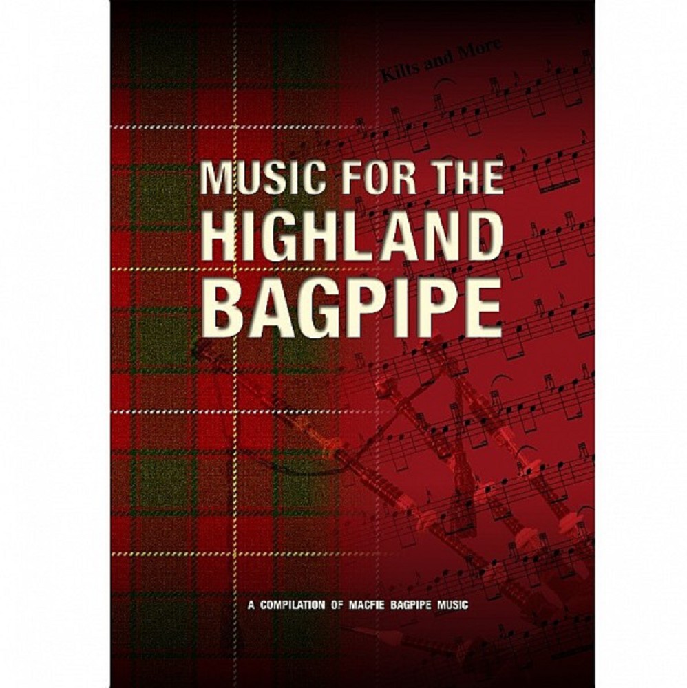Music for the Great Highland Bagpipes