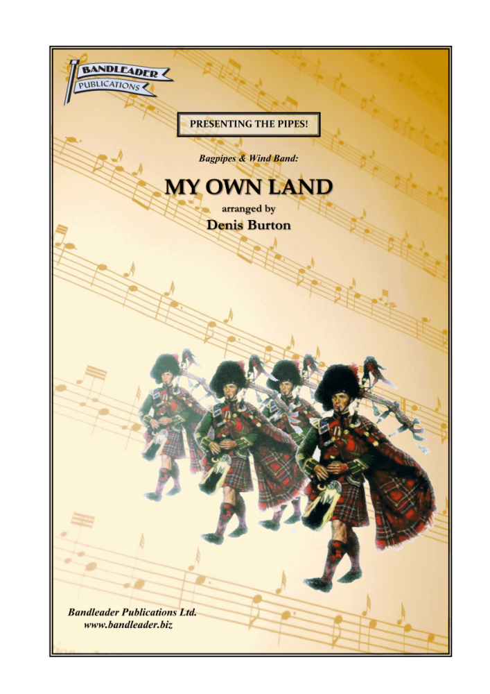 My Own Land - Bagpipes & Wind Band
